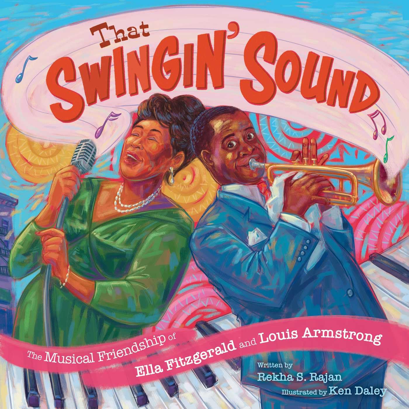 That Swinging Sound; The Musical Friendship of Ella Fitzgerald and Louis Armstrong - Children's Book